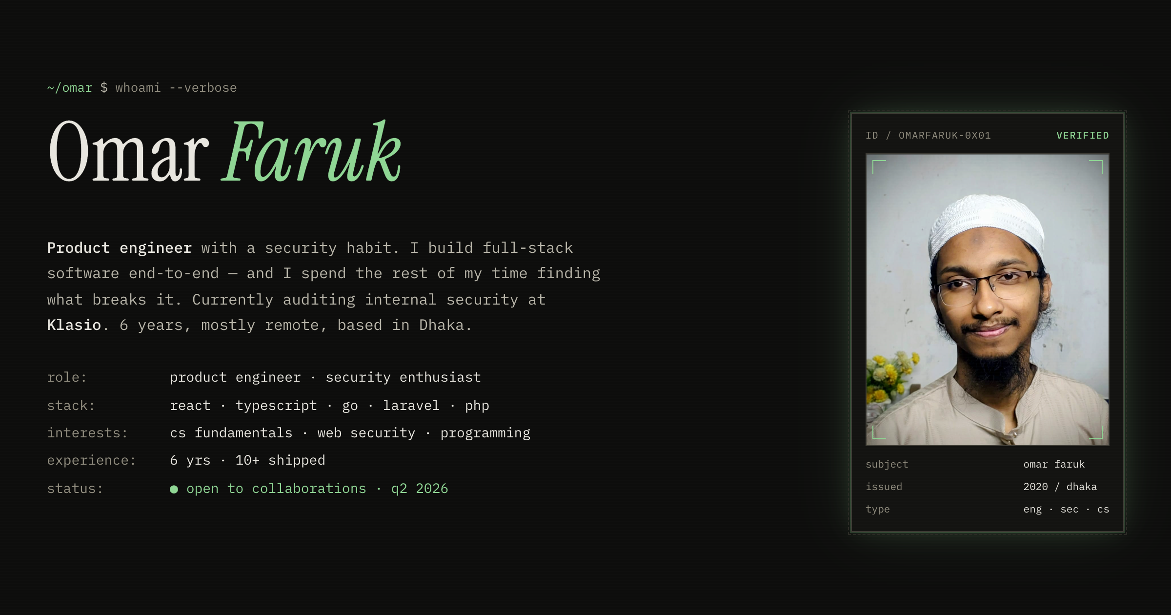 Omar Faruk — product engineer · security enthusiast